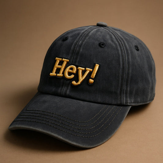 HEY BASEBALL CAP