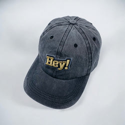 HEY BASEBALL CAP